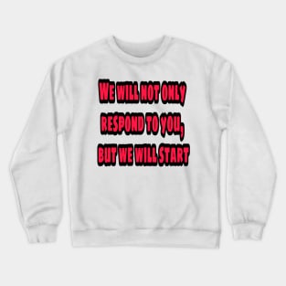 World war 3 Crewneck Sweatshirt